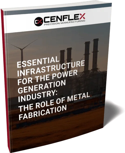 eBook cover: Essential Infrastructure for the Power Generation Industry—The Role of Metal Fabrication.