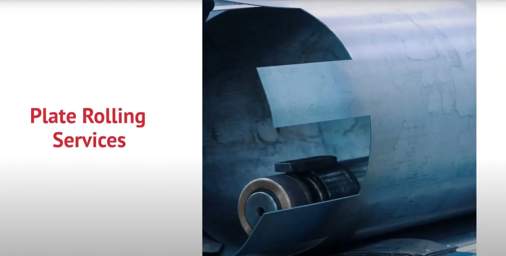 Plate Rolling Services Plate Rolling Services